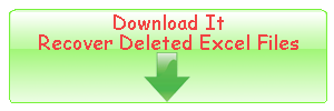 Download It To Recover Deleted Excel Files